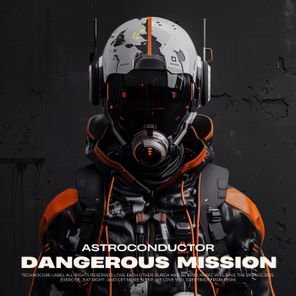 Astroconductor – Dangerous Mission