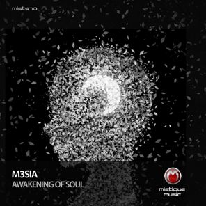 M3SIA – Awakening of Soul