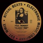 Paul Mondot – Classy Trip