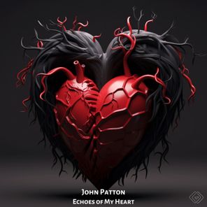 JOHN PATTON – Echoes of My Heart