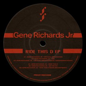 Mark Broom, Gene Richards Jr – Ride This D EP