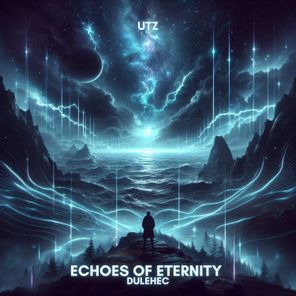 Dulehec – Echoes Of Eternity