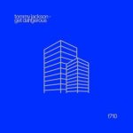 Tommy Jackson – Get Dangerous EP