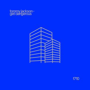 Tommy Jackson – Get Dangerous EP