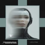 Ashkan Dian, GHALIA – Leilitna