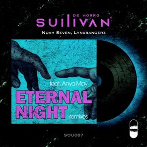 Lynxbangerz, Sullivan De Morro – Eternal Night Remixes