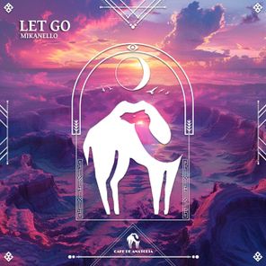 Cafe De Anatolia, Mikanello – Let Go