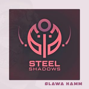 Slawa Hamm – Steel Shadows