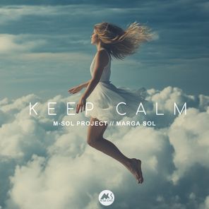 Marga Sol, M-Sol Project – Keep Calm