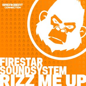Firestar Soundsystem – Rizz me up