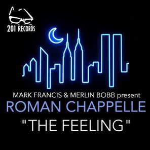 Roman Chappelle – The Feeling