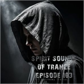 Grande Piano, D.J.G. – Spirit Sounds of Trance Episode 103