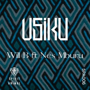 Nes Mburu, Will B (UK) – Usiku