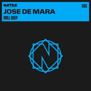 Jose De Mara – Roll Deep