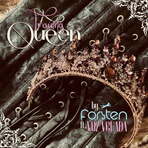 Forsten, Voz Velada – Trauma Queen