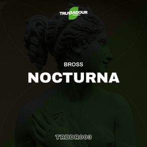 Bross (RO) – Nocturna