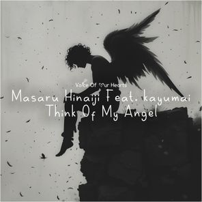Masaru Hinaiji, kayumai – Think of My Angel