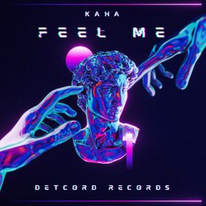 Kaha (LT) – Feel Me
