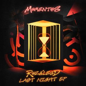 RozalesD – Last Night