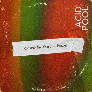 Konstantin Kobra – Dreams