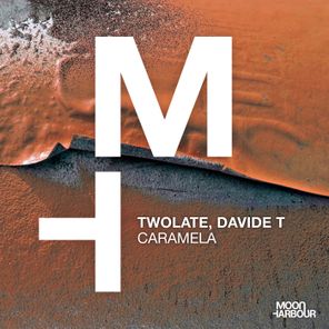 Twolate, Davide T – Caramela