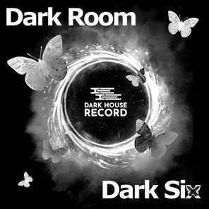 Dark Six – Dark Room