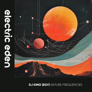 DJ Kimo (EGY) – Nature Frequencies
