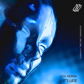 Levi Heron, Trevor Reilly – It’s Late