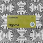 Mari MaLe – Ngoma