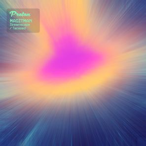 Magitman – Dreamscape / Tarazed