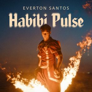 Everton Santos – Habibi Pulse