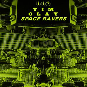 Tim Clay – Space Ravers EP
