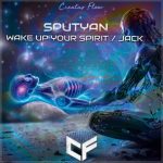 Sputyan – Wake Up Your Spirit / Jack