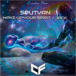 Sputyan – Wake Up Your Spirit / Jack