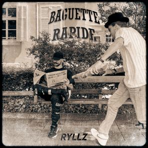 Ryllz – BAGUETTE RAPIDE