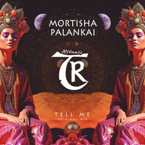 Tibetania, Mortisha – Tell Me