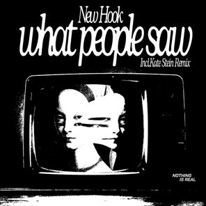 Kate Stein, New Hook – What People Saw