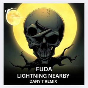 Dany T, FUDA – Lightning Nearby