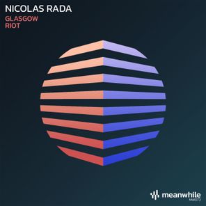 Nicolas Rada – Glasgow / Riot