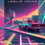 Leslie Young – Midnight Fever
