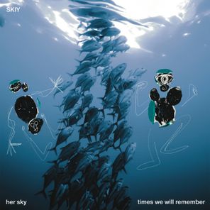 SKIY – Times We Will Remember