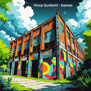 Vince Guidotti – Games
