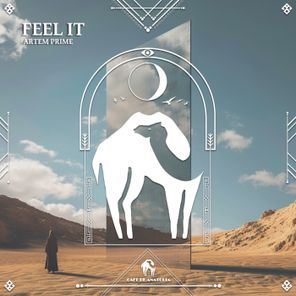 Cafe De Anatolia, Artem Prime – Feel It