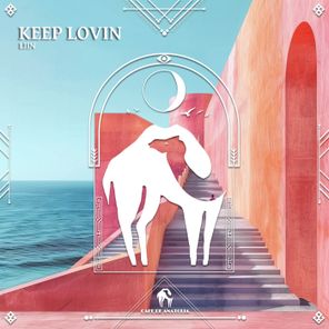 Cafe De Anatolia, LIIN – Keep Lovin
