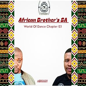 Lizzard, AfricanBrother’s SA – World of Dance, Chapter 03