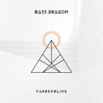 Farbenblind – Bass Dragon