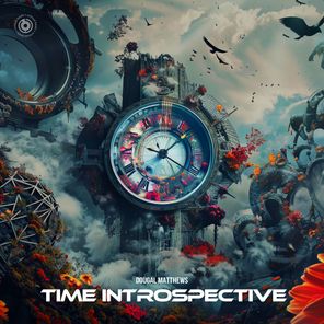 Dougal Matthews – Time Introspective