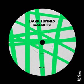 Dark Tunnes – Soul Rising
