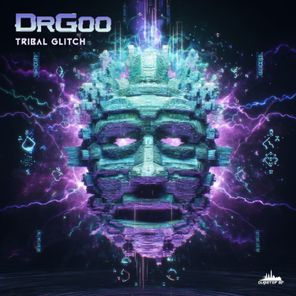 DrGoo – Tribal Glitch