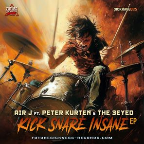 The 3Eyed, Peter Kurten – Kick Snare Insane EP